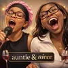 @Auntie & Niece