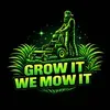 @Grow It We Mow It LLC