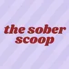 @The Sober Scoop