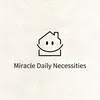 @Miracle daily necessities
