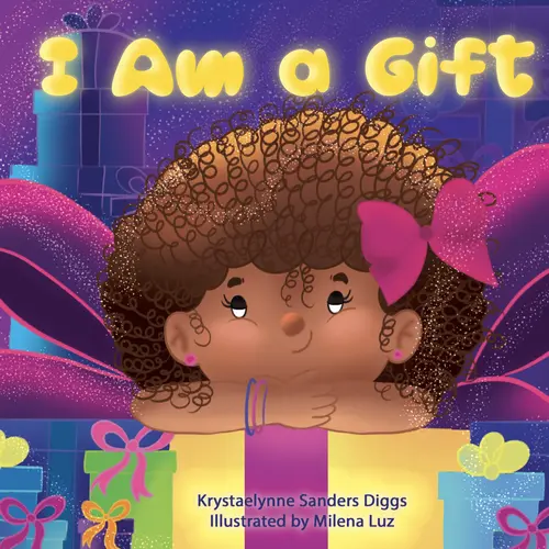 "I Am a Gift" 2023 Edition Children's Literature & Art Book - 24 Pages, Safe, Bedtime Read, Family-Focused, Uplifting Rhymes, Daily Affirmations, Celebratory Empowering Tool for Self-Esteem & Positive Self-Image, Gift Ideas For Kids, Develop Self-Confiden