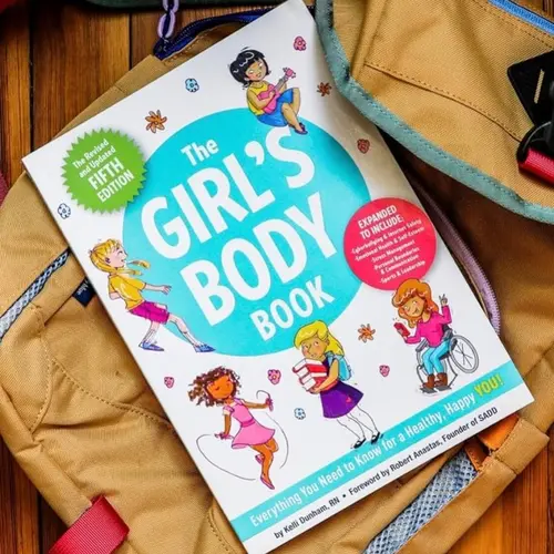 The Girl's Body Book: Everything Girls Need to Know for Growing Up! by Kelli Dunham, RN, BSN [Paperback Book] Prepare girls for puberty and beyond by giving them age appropriate information, tips, and tools to take care of themselves and grow up healthy