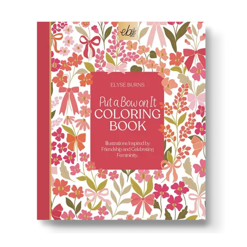 Elyse Breanne Design Adult Coloring Book - Put A Bow On It Theme, 40 Original Hand-Drawn Pages, Extra Thick Paper, Single-Sided Printed Tear-Out Perforated Pages