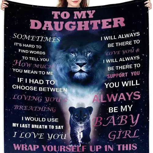 Daughter Gift from Dad Birthday Gifts from Lion Father Blanket to My Daughter Romantic Christmas Birthday Gifts Love Letter for Her Lightweight