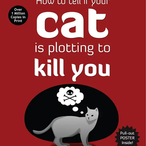 How to Tell If Your Cat Is Plotting to k*ll You -- The Oatmeal - Paperback