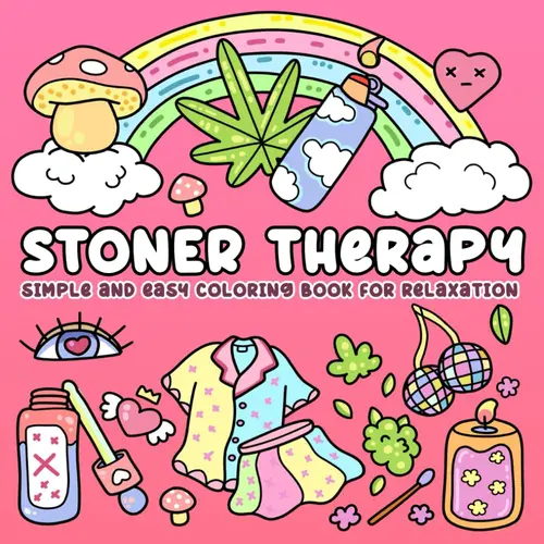 Stoner Therapy Relaxation Coloring Book - Paperback, 40 Trippy Unique Mindfulness Artwork Designs, Bold and Easy Coloring, Stress Relief Activity Book for Beginner Artists, Unwinding Gift Trippy Set