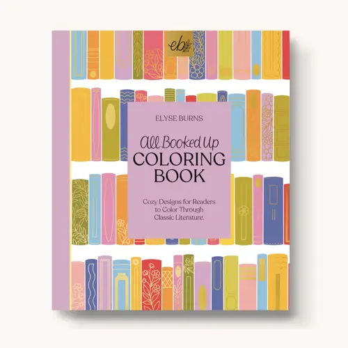 Elyse Breanne Design All Booked Up Coloring Book - 40 Original Hand-Drawn Pages, Extra Thick Paper, Single-Side Print, Perforated Pages, Ideal for Gel Pens, Watercolors, Cozy Designs & Test Colors Here
