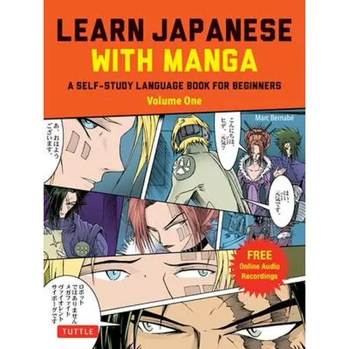 Learn Japanese with Manga Vol. 1: Beginner's Self-Study Language Tutorial Book - Read, Write, Speak via Manga Comic Strips (Fre) - Marc Bernabe, Paperback