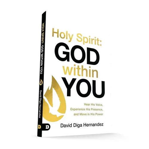 Spiritual English Religion Book - Holy Spirit: God Within You, Hear His Voice, Experience His Presence, Move in His Power, Fellowship with God, Deliverance from Demonic Torment, Destiny Image (June 3, 2025), Divine Healing, Religious Seekers, Ministry