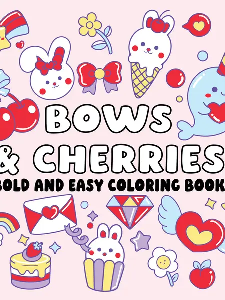 Cartoon Bow and Cherry Coloring Book - Bold-Lined Paperback Pages, Easy-to-Use Children's Literature & Art Book for Creativity and Fun