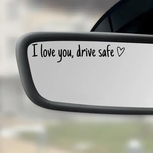 Waterproof Vinyl Mirror Stickers, I Love You Drive Safe Letter Decals, Universal Auto Interior Decor, Removable UV Resistant Car Rearview Mirror Accessory