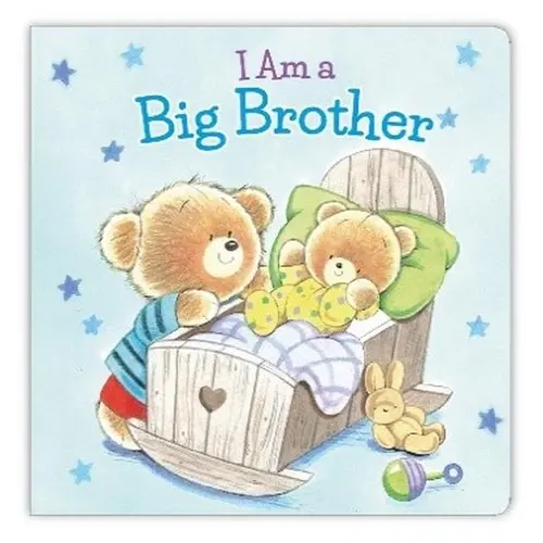 I Am a Big Brother Board Book - Engaging Children's Literature with Colorful Illustrations, Heartwarming Sibling Relationships, Family-Focused Guide to Older Sibling Responsibilities, Reassures Kids About Family Changes, Text, New Baby, Uplifting, Comfort