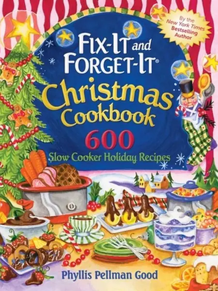 USED-Fix-It and Forget-It Christmas Cookbook: 600 Slow Cooker Holiday Recipes by Good, Phyllis (Paperback)