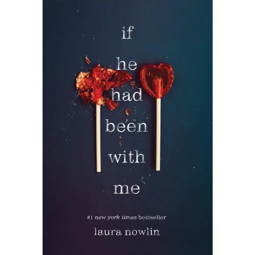 Used Fiction Romance - If He Had Been with Me by Laura Nowlin (Softcover, English, Sourcebooks Fire, #1 New York Times Bestseller, Best Selling Novel) - Fiction Books, Romance Books