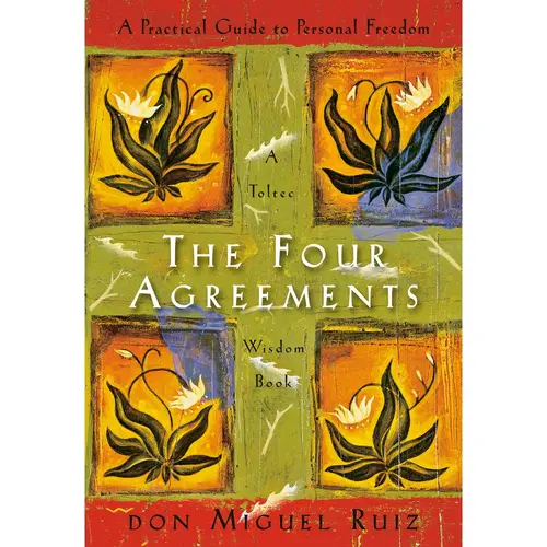Used Book - The 4 Agreements: A Practical Guide to Personal Freedom, Happiness & True Happiness for Life Transformation by Don Miguel Ruiz (Toltec Wisdom Book, English Paperback)