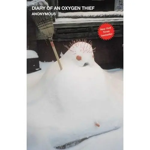 Used Like New Paperback Fiction & Literature Book - Diary of an Oxygen Thief by Anonymous (English) - Gallery Books, Honest & Hilarious, 0.63lb, ISBN 150115785x