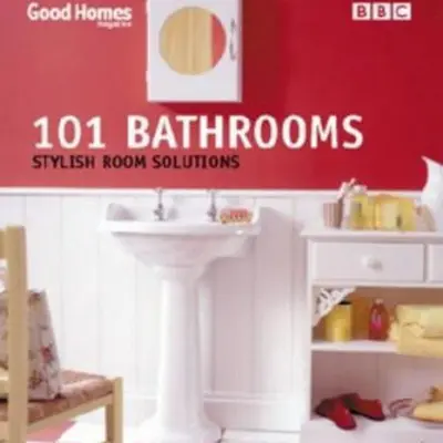 USED-101 Bathrooms: Stylish Room Solutions (Good Homes) by Good Homes magazine (Paperback)