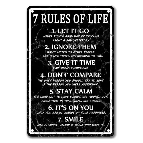 7 Rules Of Life Aluminium Metal Tin Sign - Artistic Motivational Wall Art, Office Wall Decor, Vintage Garden Print, Home Decor Plaque