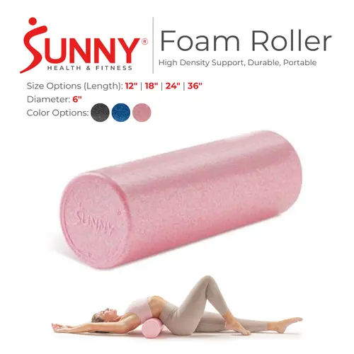 SUNNY High Density Foam Roller Multiple Colors and Sizes for Home Gym Workout Fitness Deep Tissue Massage Mobility Stretching Yoga Pilates Balance Training Exercise Equipment for Warm Up Cool Down Flexibility and Post Workout Recovery for Men and Women