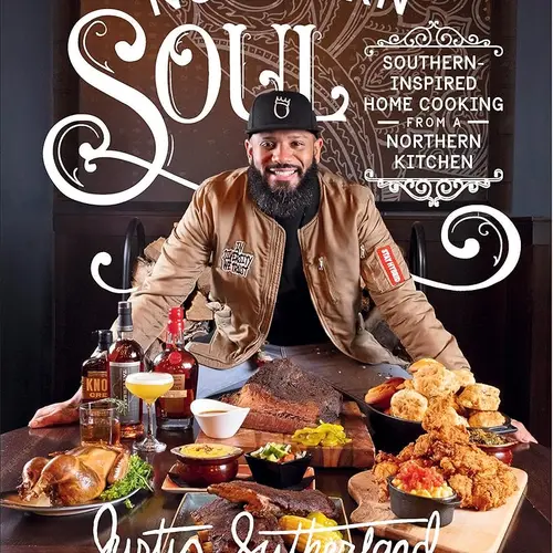 Hardcover Cookbook: Justin Sutherland’s Northern Soul-Infused Southern Recipes for Home Cooking, TRUTV/TBS Lifestyle & Hobbies Guide, Taste the Culture