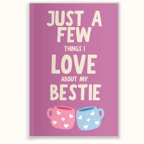 LARKINROAD "Just A Few Things I Love About My Bestie" Fill-In Journal, Unique Gifts Thank You GF Gift for Bridesmaids, Softcover 6x9 in, 20 Guided Prompts, Full Color Pages, Easy-Fun Keepsake