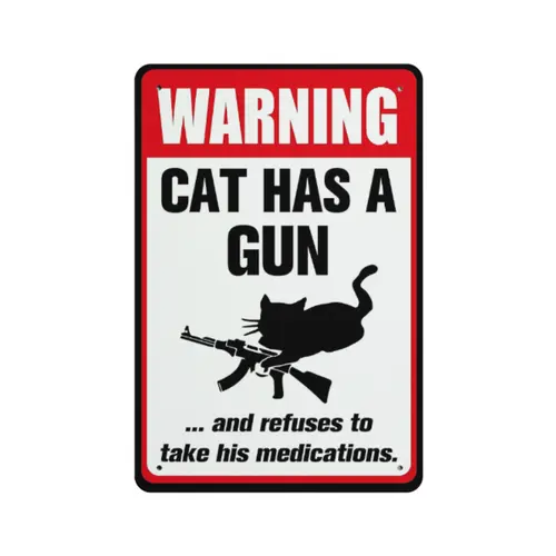 Funny "Cat & Dog Has a Gun & Won't Take Meds" Aluminum Sign| 8x12 Inch Humorous Warning Decor for Home & Yard| Vintage Metal Wall Art with Pre-Drilled Holes| Indoor/Outdoor Ready, Easy to Hang
