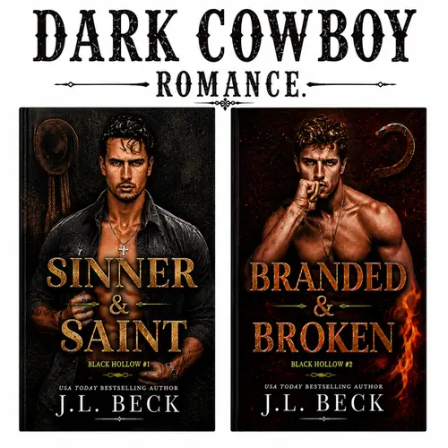 Black Hollow Creek Book 1-2 Bundle - Sinner & Saint, Branded & Broken - Intense Dark Western Cowboy Romance Books, Edgy Novel, Intense Enemies to Lovers Story, English, Trigger Warning, Calder Bishop, Read as Standalone
