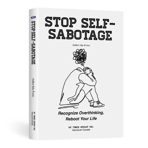 【FY Books】Stop Self-Sabotage: Recognize Overthinking, Reboot Your Life - 5-Minute Reset & Micro Moves for Anxiety Relief #Summervibes