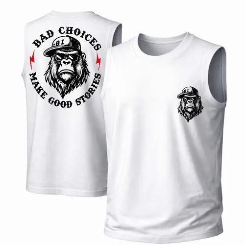 Men's Cotton Sleeveless Tank Top - Bad Choices Make Good Stories Printed Style. This Is A Casual Item Suitable For Both Men And Women, Especially Perfect For Spring And Summer; The Cool Print And Classic Crew Neck Cut