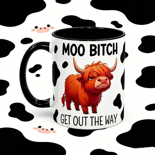 Funny Highland Cow Attitude Ceramic 11oz & 15oz Mug, Sassy Farm Animal Quote Print Coffee Cup, Black and White Cow Pattern Drinkware, Novelty Humorous Gift for Friends and Colleagues