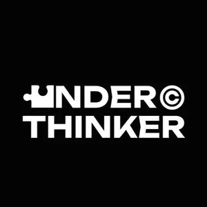 UNDER THINKER