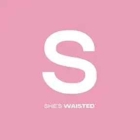 She's Waisted