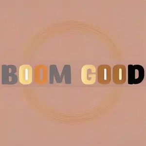 BOOMBOOM GOOD