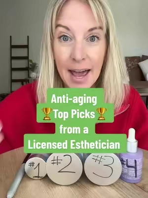 As a Licensed Esthetician these are my top picks for an anti-aging skin care routine! ##antiagingskincare