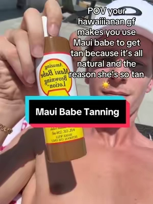 Maui Babe is so goated #mauibabe #tan #mauibabebrowninglotion #tanning #naturaltan #tanningtips 
