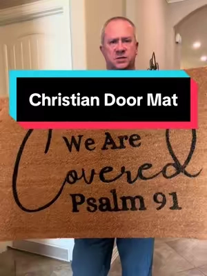 Psalm 91 Christian doormat is a great addition to any home. We are covered. #doormat #christiantiktok #bibleverse #jesus #trustgod
