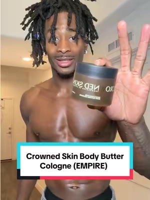 Empire by @Crowned Skin is some the best smelling body butter I know of 😮‍💨😍 #bodybutters #organicproduct #menskincare #colognesformen #smellinggood 