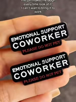 #emotional #coworkers #emotionalsupport #funny #pins 