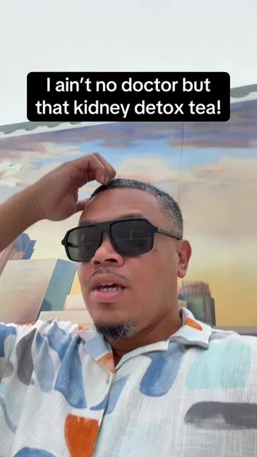 Let me get some more of that tea please!! 🙌 #kidneydetoxtea