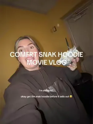 will the snak hoodie be a fav for the movies or no… @Comfrt 🥔🥓🧈😋💨