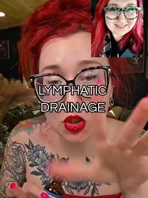 lymphatic drainage  . . . results may vary this is my own personal experience 