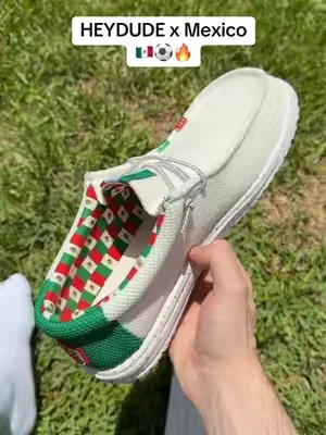 HEYDUDE Viva Mexico 🇲🇽⚽️🔥 #heydudeshoes #mexicoshoes #mexiconationalteam #heydudepartner #dealsforyoudays 