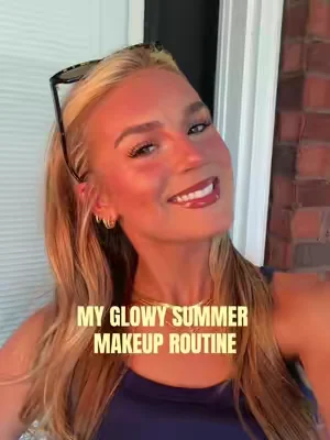 summer makeup staples!! 🫦#DealsForYouDays #makeuptutorial #glowymakeup #DFYD #CapCut 