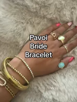 @PAVOI #pavoi #bridejewelry #goldbracelet #summerwins #dealsforyoudays 
