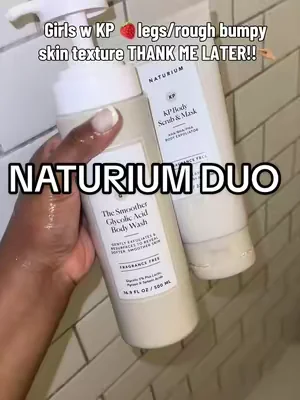 And my shower routine might take a lil longer but atleast I don’t have KP 🍓legs!🤭#kpskin #naturium #dealsforyoudays #tiktokshopcreatorpicks #summerwins 