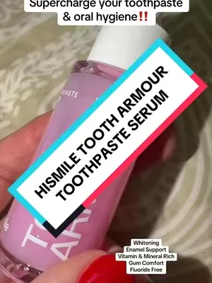 Hismile Tooth Armour Fluoride Free Toothpaste Serum, Nano Hydroxyapatite Toothpaste, Appropriate for Sensitive Teeth, Supports Tooth Enamel, Niacinamide Toothpaste, Advanced Enamel Support @Hismile US #toothpaste #oralhygiene #dentalcare #whiterteeth #tiktokshopcreatorpicks 