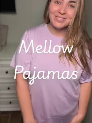 @Mellow Sleep pajamas are the best pajamas ever for comfort and the best sleep ever! #sleep #bettersleep #mellowsleep #MomsofTikTok #goodnight