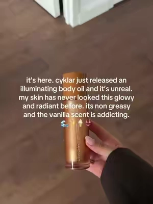 this one’s for the glowy girlies 😫 this vanilla verve illuminating oil is next level good @CYKLAR @Claudia Sulewski #cyklarilluminatingbodyoil #cyklar #tiktokshopcreatorpicks 