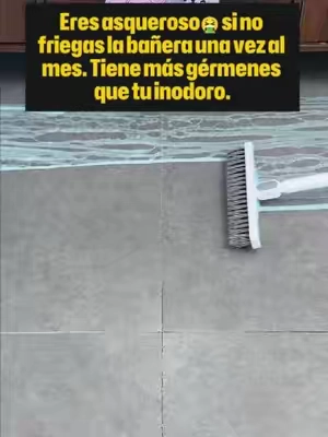 Eres asqueroso🤮 si no friegas la bañera una vez al mes. Tiene más gérmenes que tu inodoro.#Cepillo3en1 #CleanTok #TareasDelHogar #TikTokMeHizoComprarlo #LimpiadorSuelos 