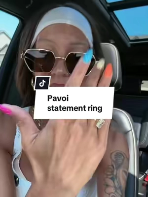 Pavoi never disappoints 🤩 #falldealsforyou #tiktokshopcreatorpicks #pavoijewelry #statementrings 